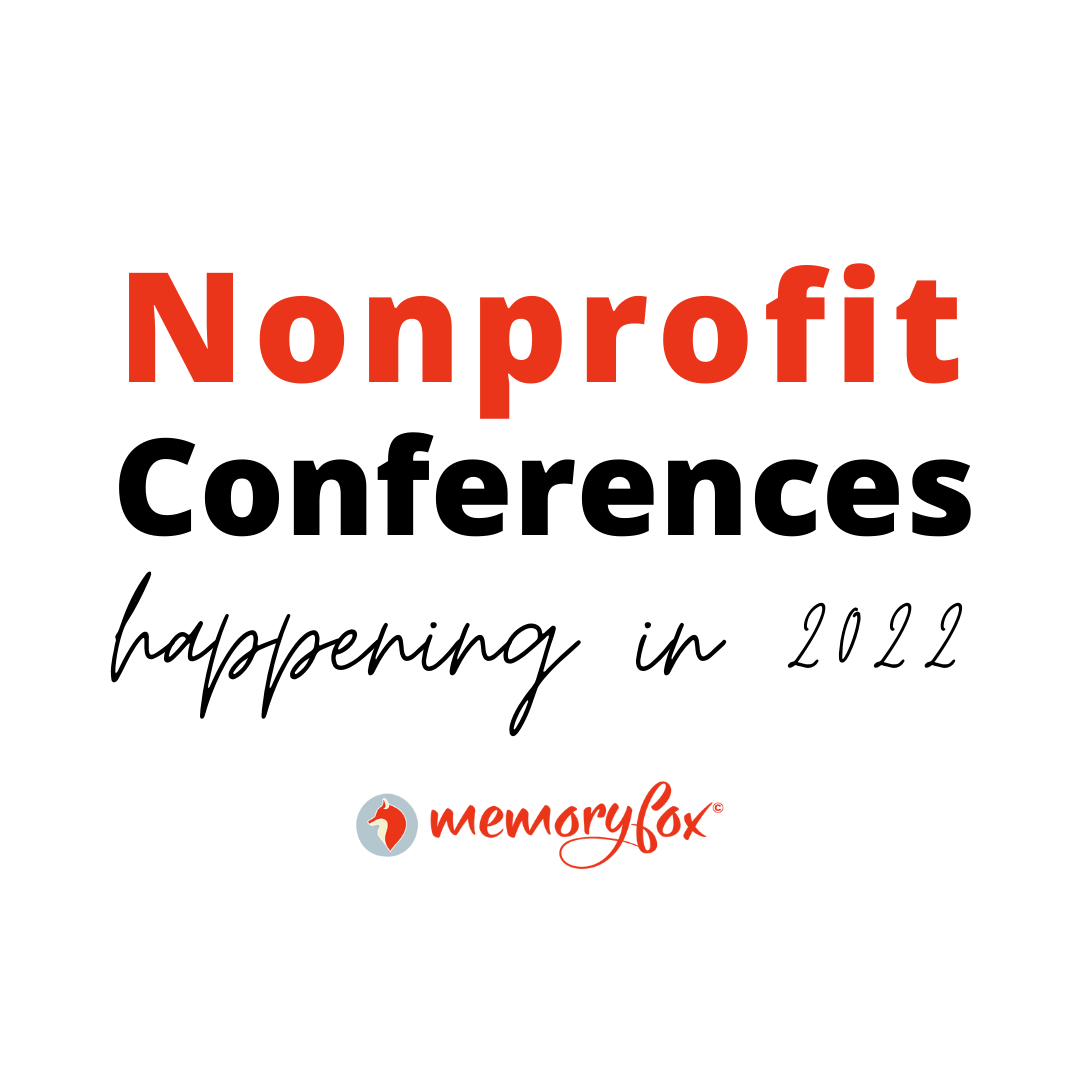 Nonprofit Conferences Happening in 2022 MemoryFox
