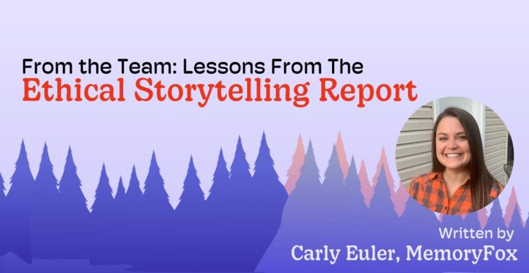 ethical storytelling report webinar recording takeaways